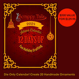 Limited Time - Save 35% - Scrappy Tails Crafts 2024 Advent Calendar